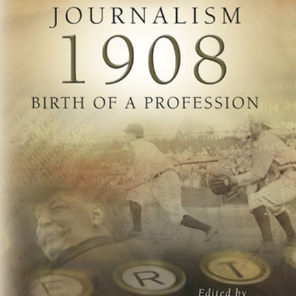 Journalism  1908