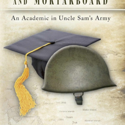 Steel Helmet and Mortarboard Volume 1