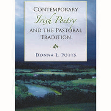 Contemporary Irish Poetry and the Pastoral
