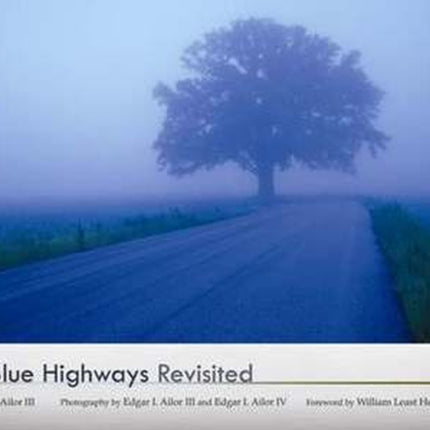 Blue Highways Revisited