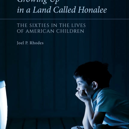 Growing Up in a Land Called Honalee
