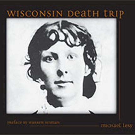 Wisconsin Death Trip