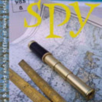 The Archaeologist Was a Spy: Sylvanus G. Morley and the Office of Naval Intelligence