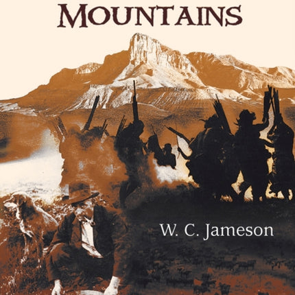 Legend and Lore of the Guadalupe Mountains