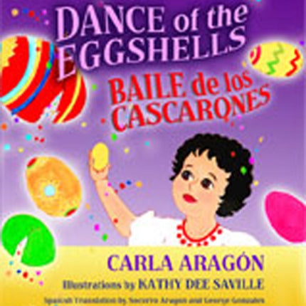 Dance of the Eggshells  Baile De Los Cascarones