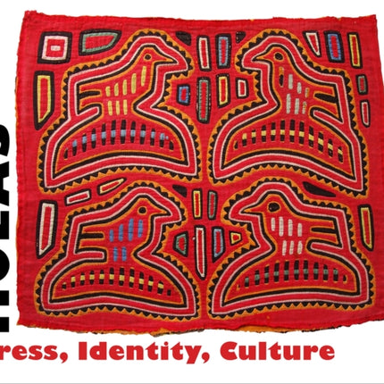 Molas  Dress Identity Culture