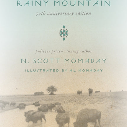 The Way to Rainy Mountain, 50th Anniversary Edition