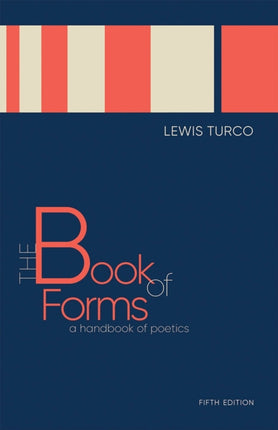 The Book of Forms  A Handbook of Poetics
