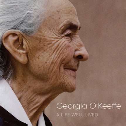 Georgia O'Keeffe: A Life Well Lived