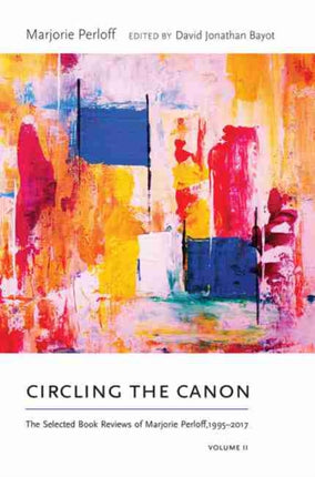 Circling the Canon Volume II  The Selected Book