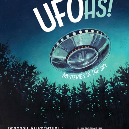 UFOhs  Mysteries in the Sky