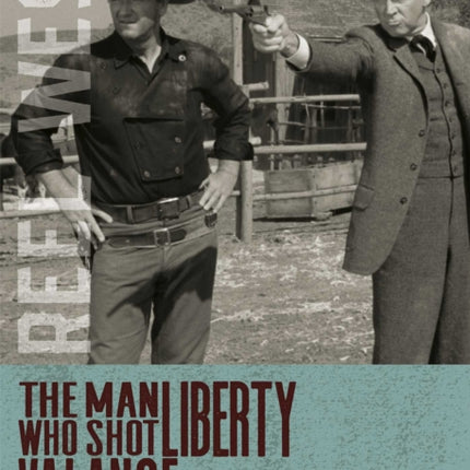 The Man Who Shot Liberty Valance