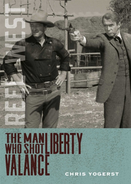 The Man Who Shot Liberty Valance