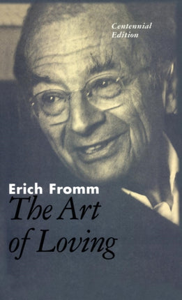 The Art of Loving The Centennial Edition