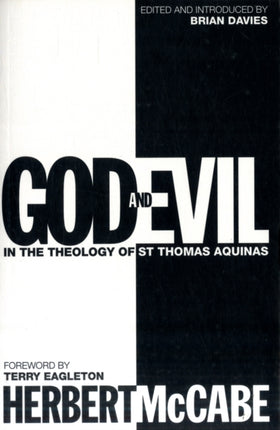 God and Evil In the Theology of St Thomas Aquinas