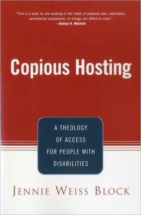 Copious Hosting A Theology of Access for People with Disabilities