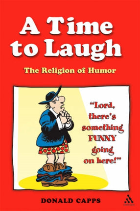 A Time to Laugh The Religion Of Humor