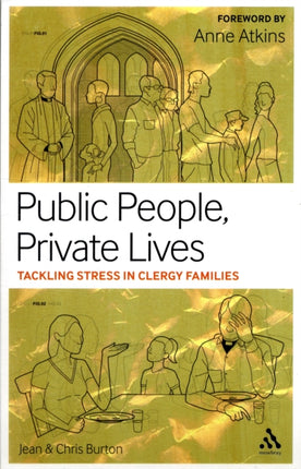 Public People, Private Lives: Tackling Stress in Clergy Families