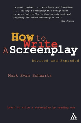 How To Write A Screenplay Revised And Expanded Edition