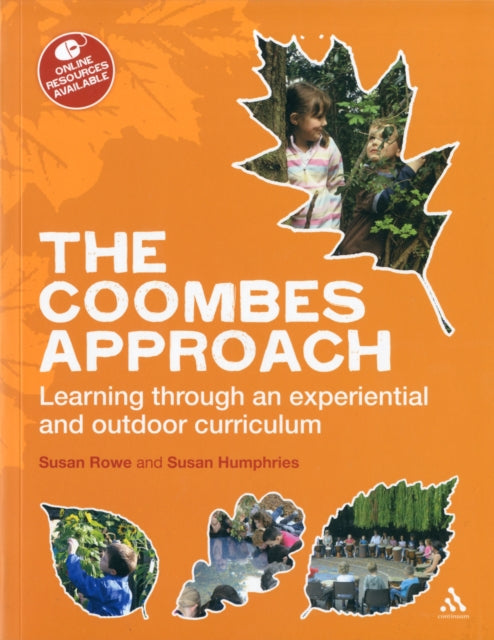 The Coombes Approach: Learning Through an Experiential and Outdoor Curriculum