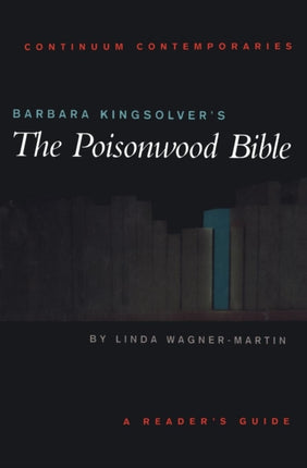Barbara Kingsolvers The Poisonwood Bible