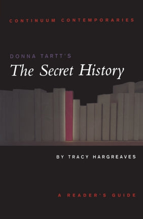 Donna Tartts The Secret History