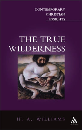 True Wilderness Contemporary Christian Insights