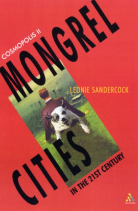 Cosmopolis Ii Mongrel Cities of the 21st Century Mongrel Cities of the TwentyFirst Century