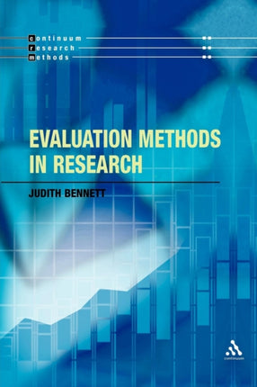 Evaluation Methods in Research Continuum Research Methods Series