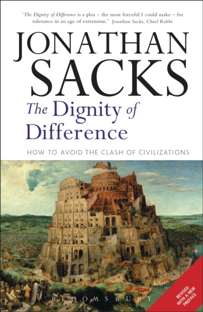 Dignity of Difference: How to Avoid the Clash of Civilizations New Revised Edition