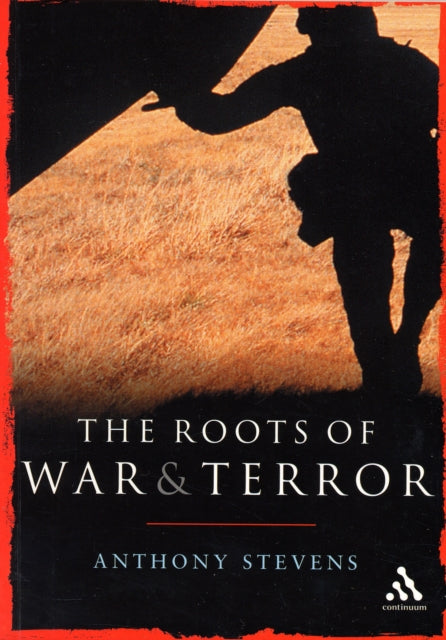 The Roots of War and Terror Continuum Compact Series