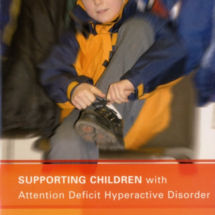 Supporting Children with Attention Deficit