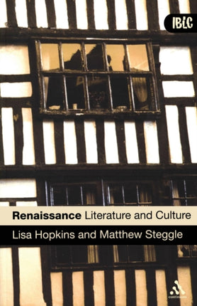Renaissance Literature and Culture Author Lisa Hopkins published on January 2007