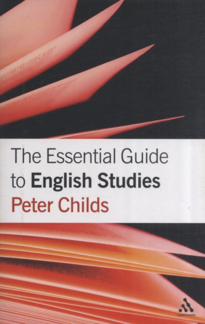 The Essential Guide to English Studies