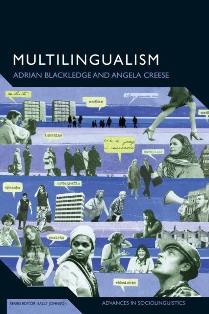 Multilingualism A Critical Perspective Advances in Sociolinguistics