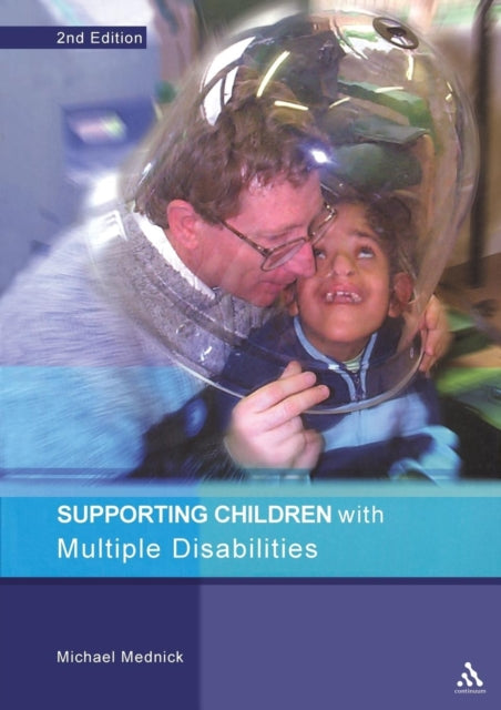Supporting Children with Multiple Disabilities Supporting Children