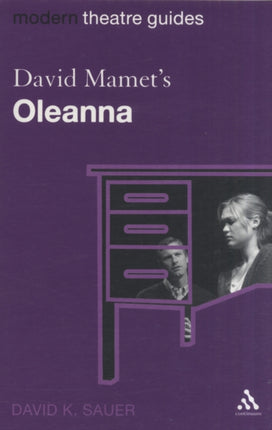 David Mamets Oleanna Modern Theatre Guides