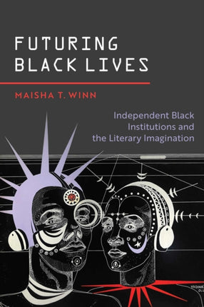 Futuring Black Lives
