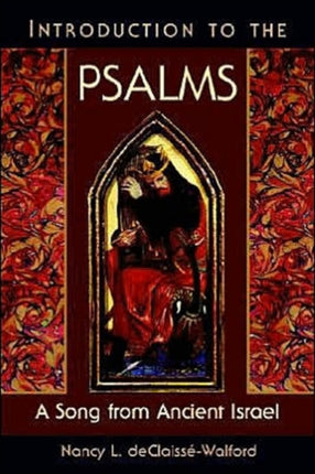 Introduction to the Psalms A Song from Ancient Israel