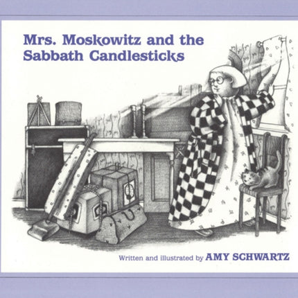 Mrs. Moskowitz and the Sabbath Candlesticks