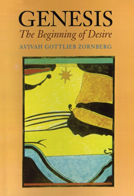 Genesis: The Beginning of Desire