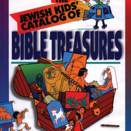 The Kids' Catalog of Bible Treasures