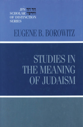 Studies in the Meaning of Judaism