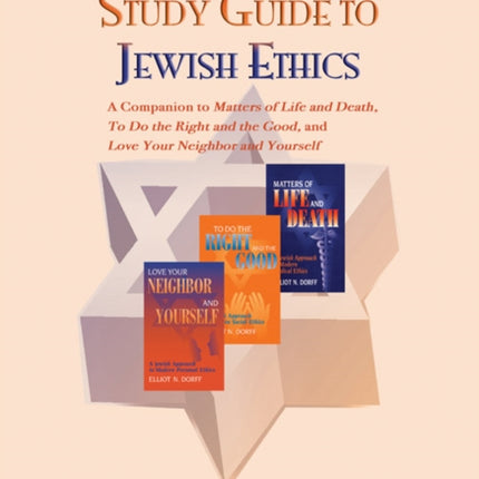 Study Guide to Jewish Ethics