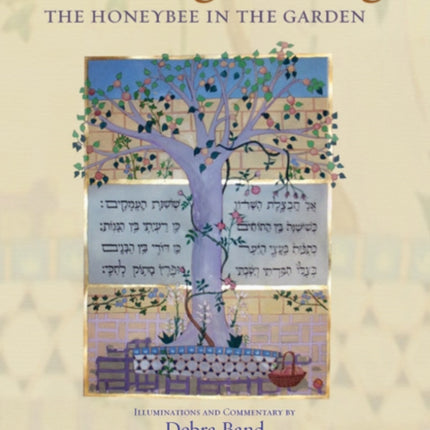 The Song of Songs: The Honeybee in the Garden