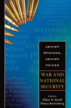 Jewish Choices, Jewish Voices: War and National Security