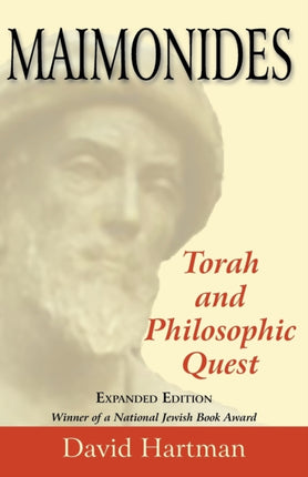 Maimonides: Torah and Philosophic Quest