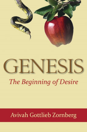 Genesis: The Beginning of Desire