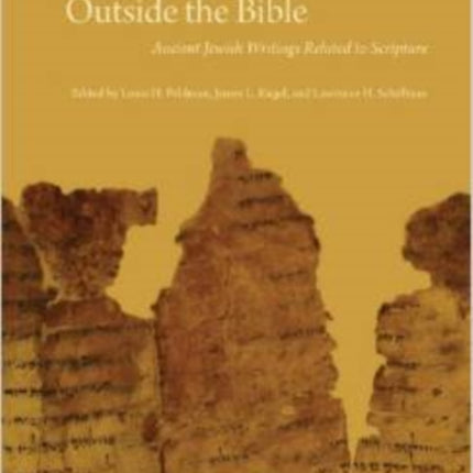 Outside the Bible 3volume set  Ancient Jewish Writings Related to Scripture