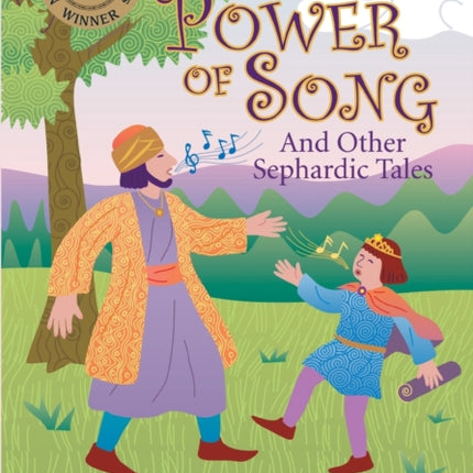 The Power of Song: And Other Sephardic Tales